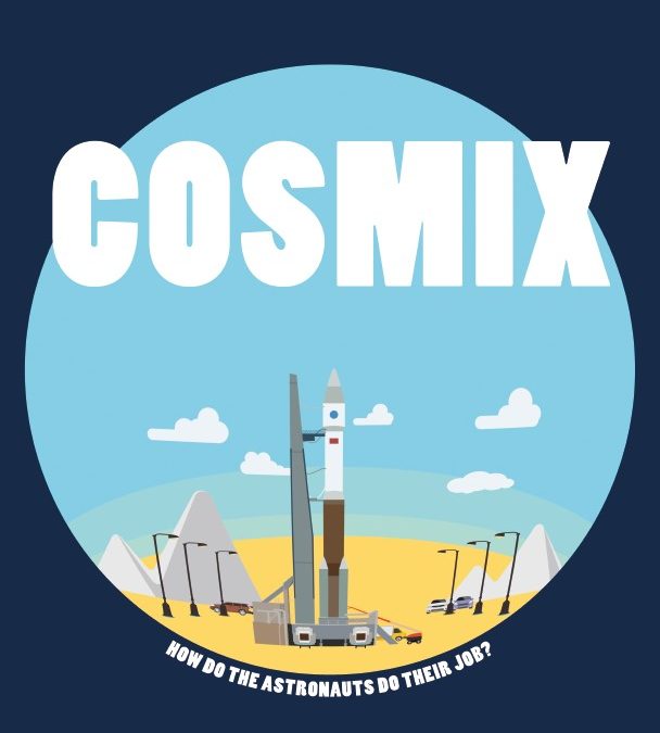 (Per Bambini) Cosmix – Vita Da Astronauta